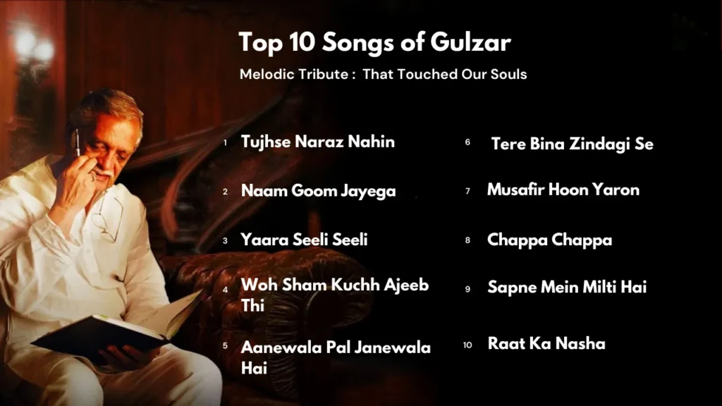 Top 10 Songs playlist of Gulzar